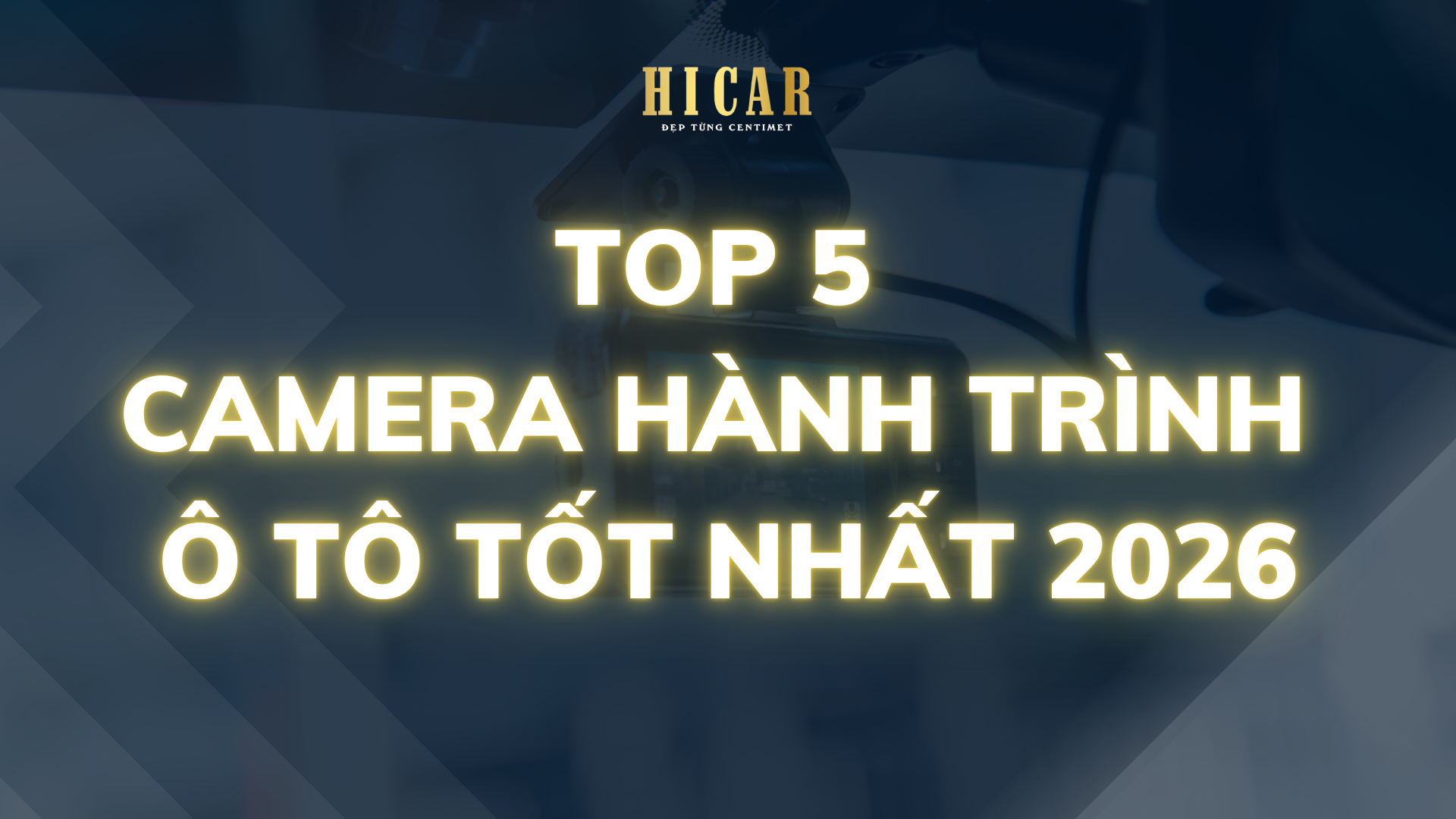 camera hanh trinh o to
